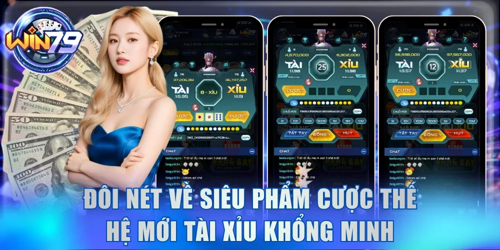 Tài Xỉu Khổng Minh Win79 - Giải Trí Đỉnh Cao Bắt MD5 Chuẩn 2 Đôi nét về siêu phẩm cược thế hệ mới Tài Xỉu Khổng Minh