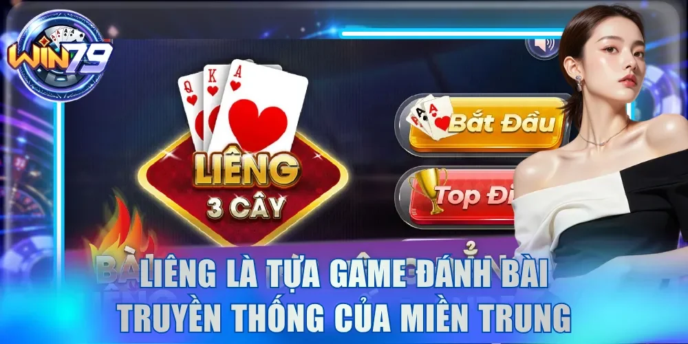 Liêng Win79 - Trò Chơi Bài Lá Hấp Dẫn Trên Không Gian Số 2 Liêng là tựa game đánh bài truyền thống của miền Trung