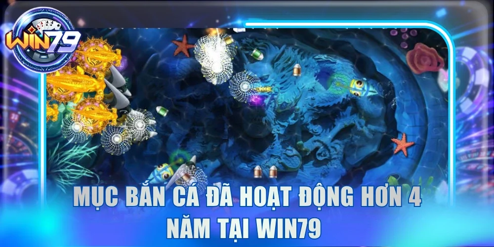 Bắn Cá Win79 | Kho Game Săn Thưởng Top #1 Thị Trường 2026 2 Mục Bắn Cá đã hoạt động hơn 4 năm tại Win79