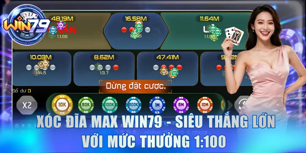 Xóc Đĩa Max