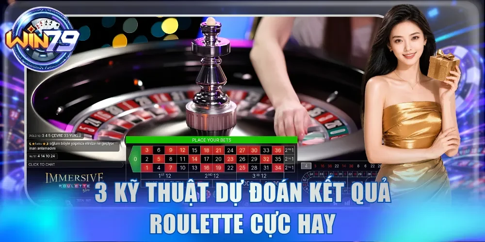 Roulette Win79 - Vòng Quay May Mắn Rinh Thưởng x1000 Lần 4 3 kỹ thuật dự đoán kết quả Roulette cực hay