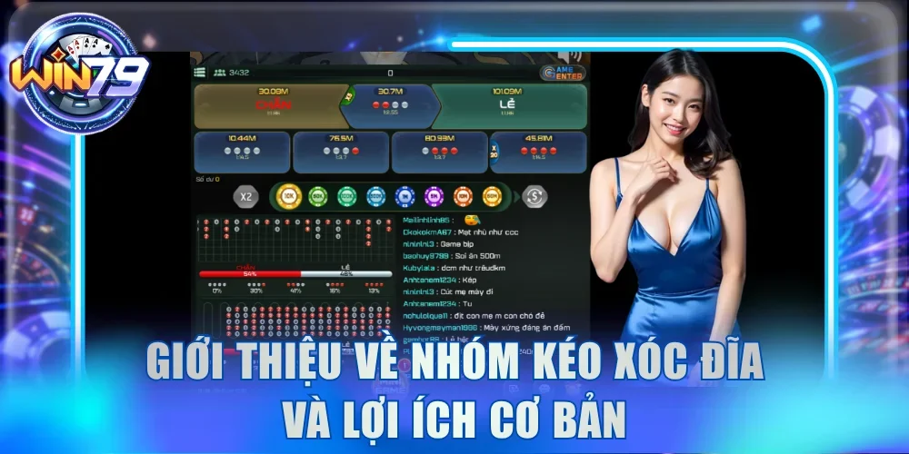 Giới thiệu về nhóm kéo Xóc Đĩa và lợi ích cơ bản